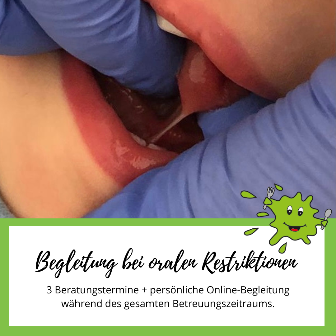 Begleitung bei Oralen Restriktionen